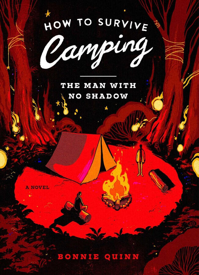 A cover of a book titled How to Survive Camping: The Man With No Shadow. A tent is in the center with a fire. A man stands nearby who casts no shadow.